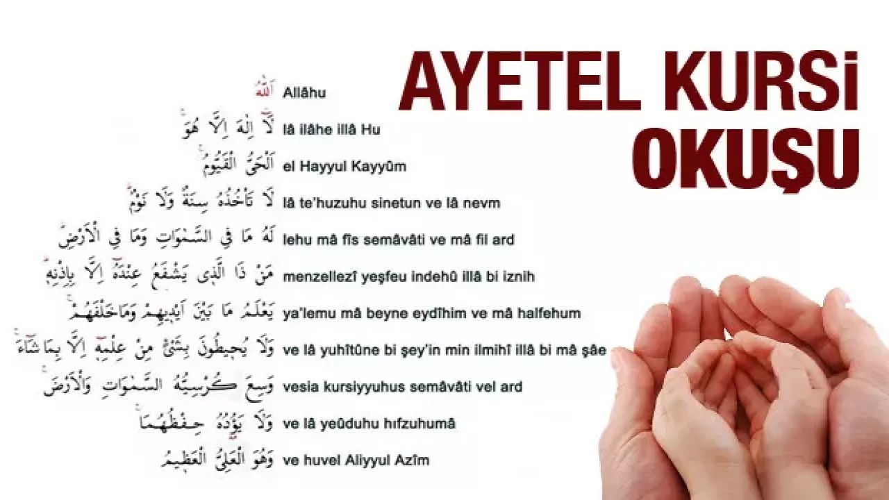 Ayetel Kürsi Türkçe okunuşu ve anlamı: Ayet-el Kursi Duası Türkçesi, Meali, Tefsiri, Fazileti